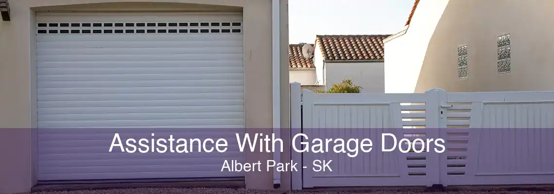 Assistance With Garage Doors Albert Park - SK