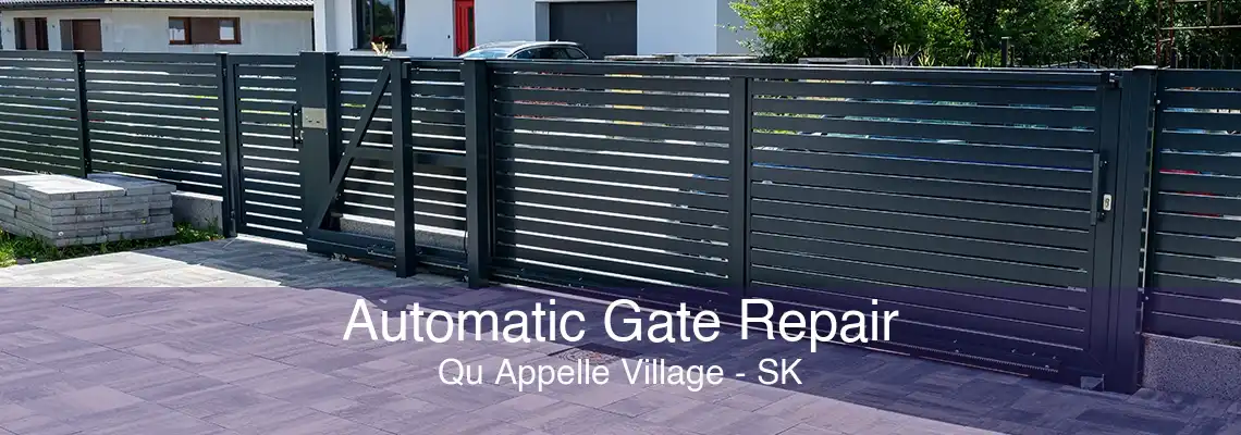 Automatic Gate Repair Qu Appelle Village - SK