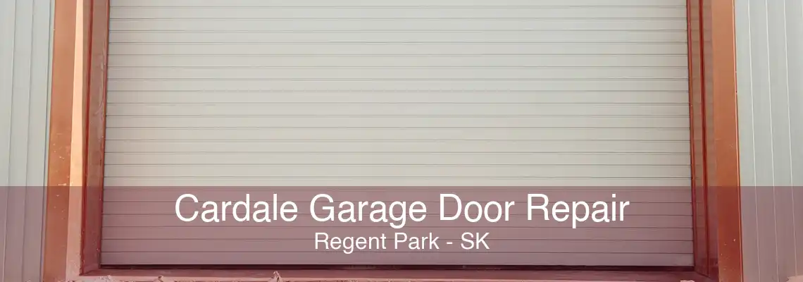 Cardale Garage Door Repair Regent Park - SK