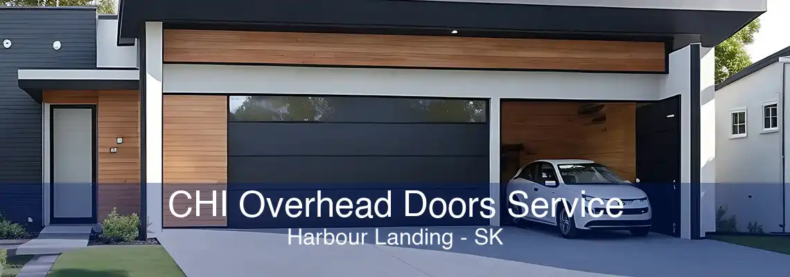 CHI Overhead Doors Service Harbour Landing - SK