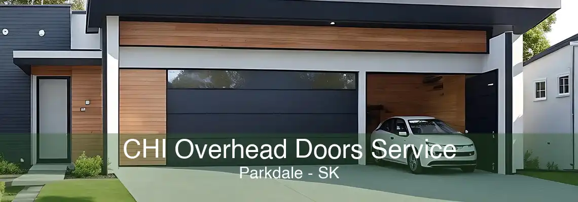 CHI Overhead Doors Service Parkdale - SK