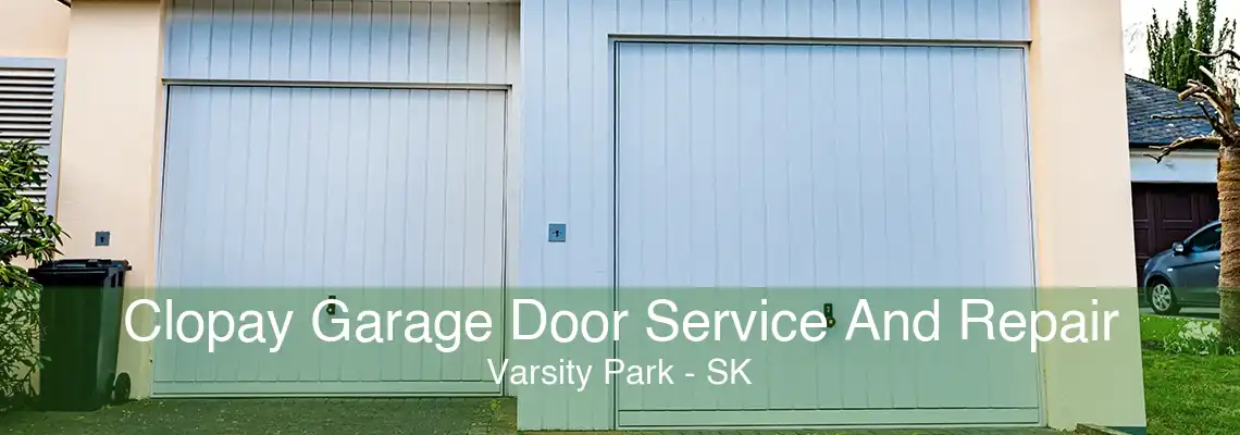 Clopay Garage Door Service And Repair Varsity Park - SK