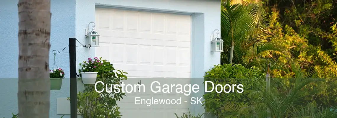 Custom Garage Doors Englewood - SK