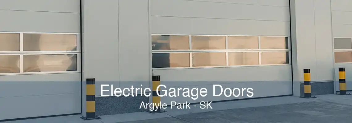 Electric Garage Doors Argyle Park - SK