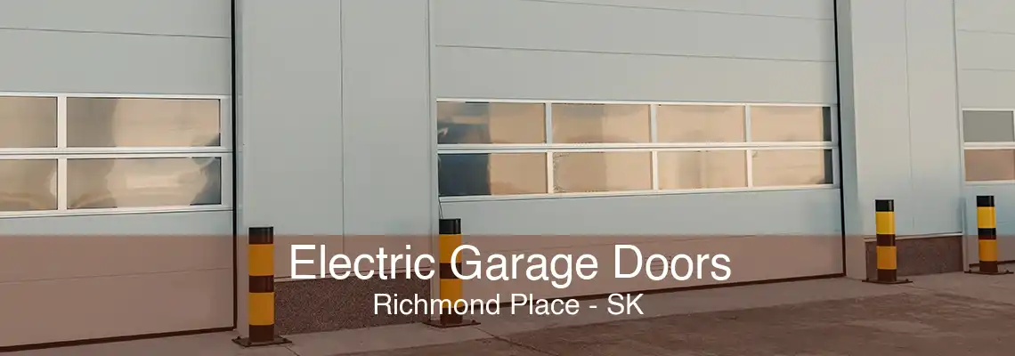 Electric Garage Doors Richmond Place - SK