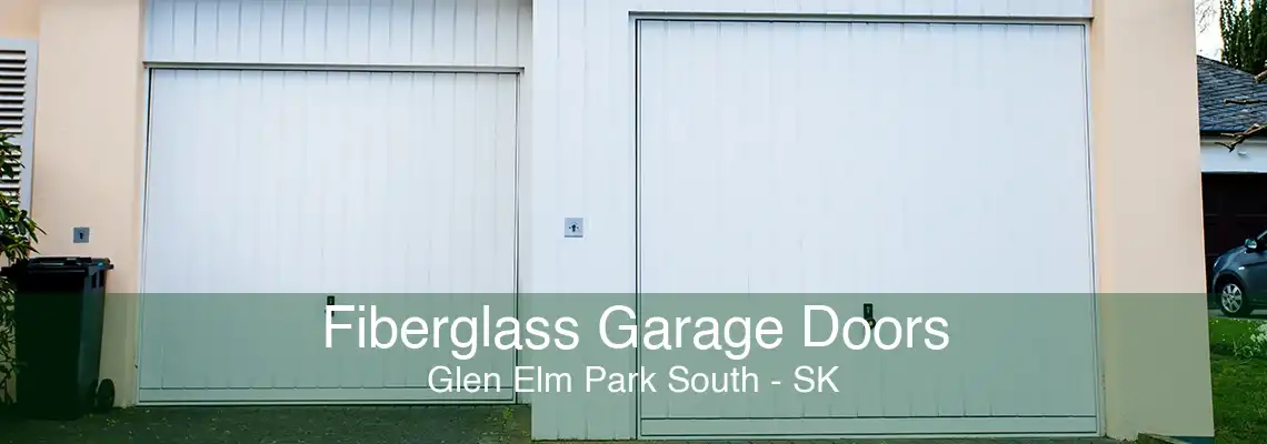 Fiberglass Garage Doors Glen Elm Park South - SK