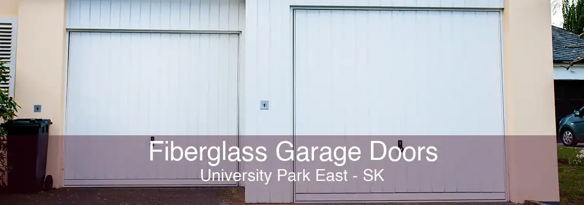 Fiberglass Garage Doors University Park East - SK