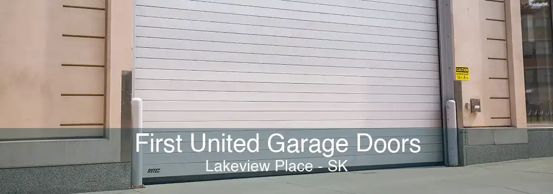 First United Garage Doors Lakeview Place - SK