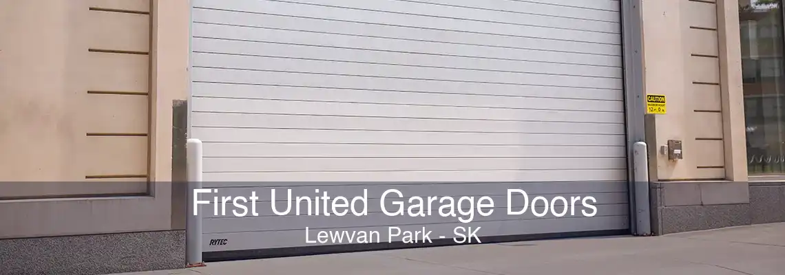 First United Garage Doors Lewvan Park - SK