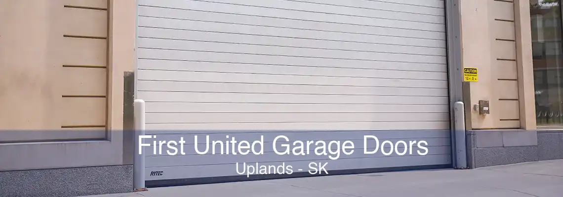 First United Garage Doors Uplands - SK