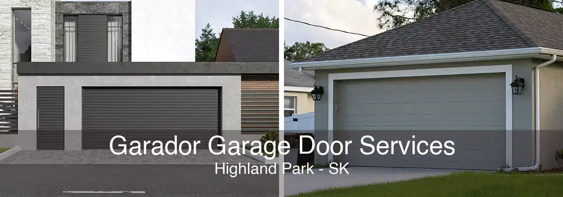 Garador Garage Door Services Highland Park - SK