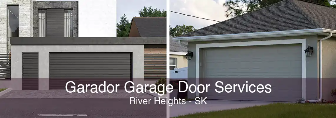 Garador Garage Door Services River Heights - SK