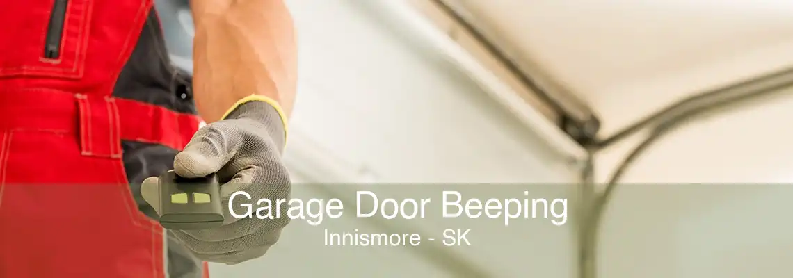 Garage Door Beeping Innismore - SK