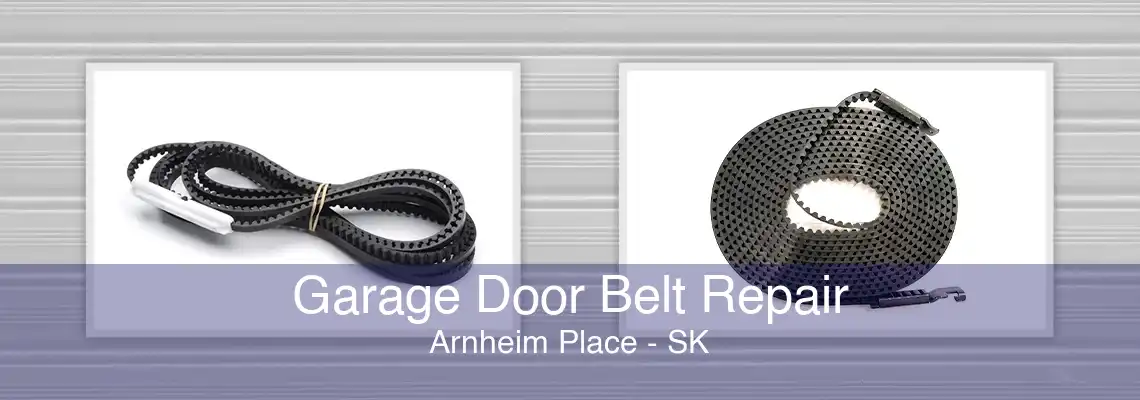 Garage Door Belt Repair Arnheim Place - SK