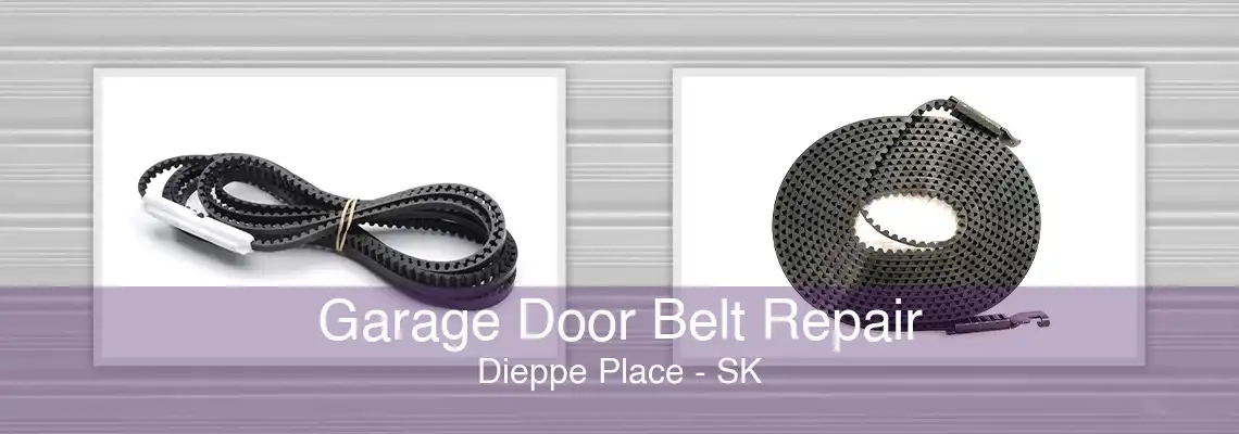 Garage Door Belt Repair Dieppe Place - SK