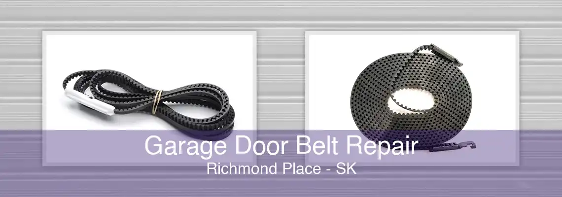 Garage Door Belt Repair Richmond Place - SK