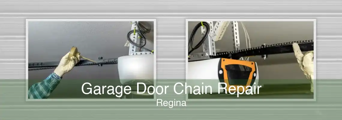 Garage Door Chain Repair Regina