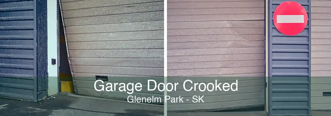 Garage Door Crooked Glenelm Park - SK