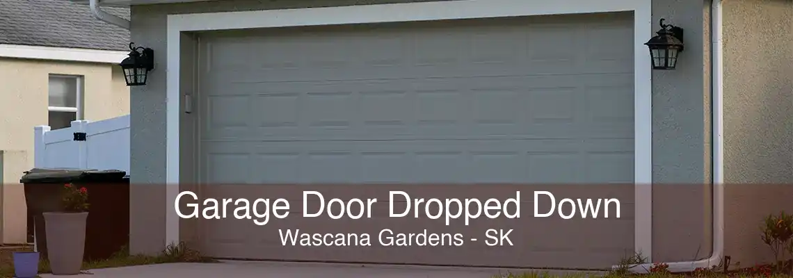 Garage Door Dropped Down Wascana Gardens - SK