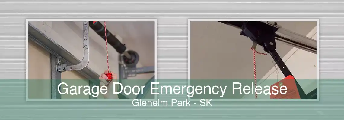 Garage Door Emergency Release Glenelm Park - SK