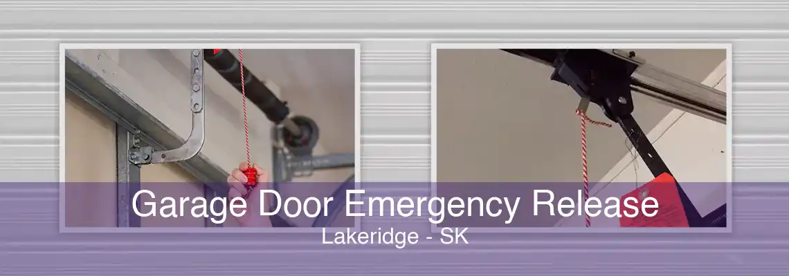 Garage Door Emergency Release Lakeridge - SK