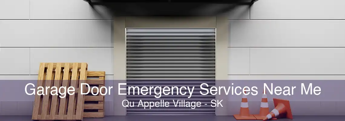 Garage Door Emergency Services Near Me Qu Appelle Village - SK