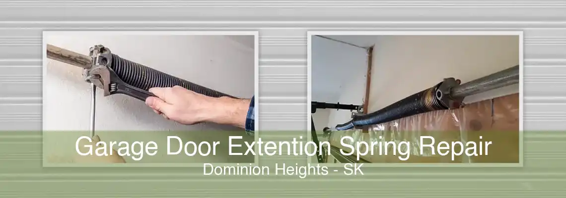 Garage Door Extention Spring Repair Dominion Heights - SK