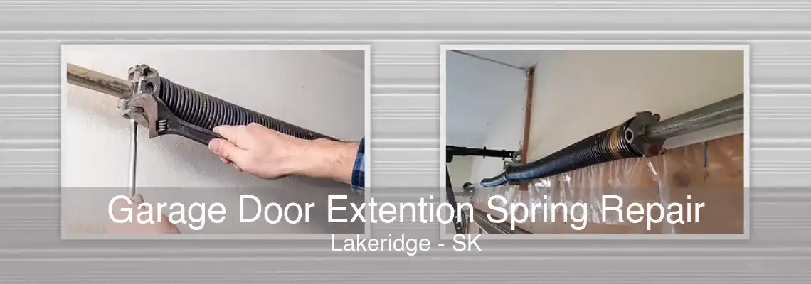 Garage Door Extention Spring Repair Lakeridge - SK