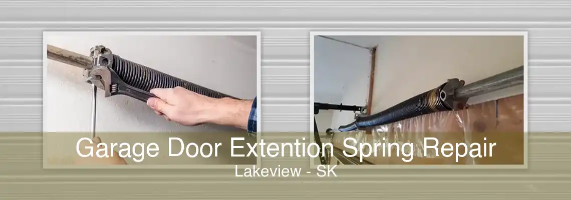 Garage Door Extention Spring Repair Lakeview - SK