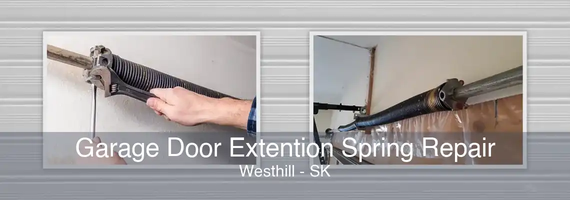 Garage Door Extention Spring Repair Westhill - SK