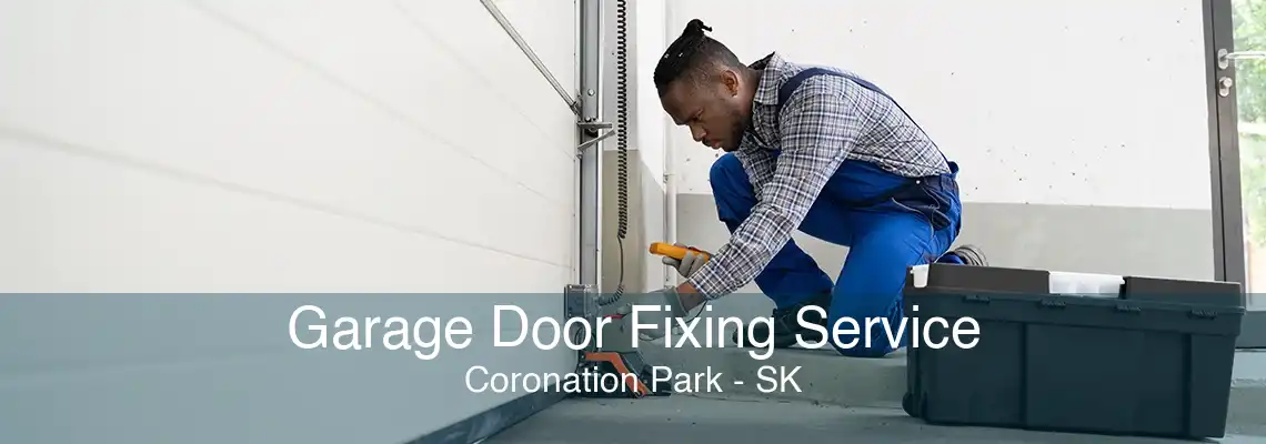 Garage Door Fixing Service Coronation Park - SK