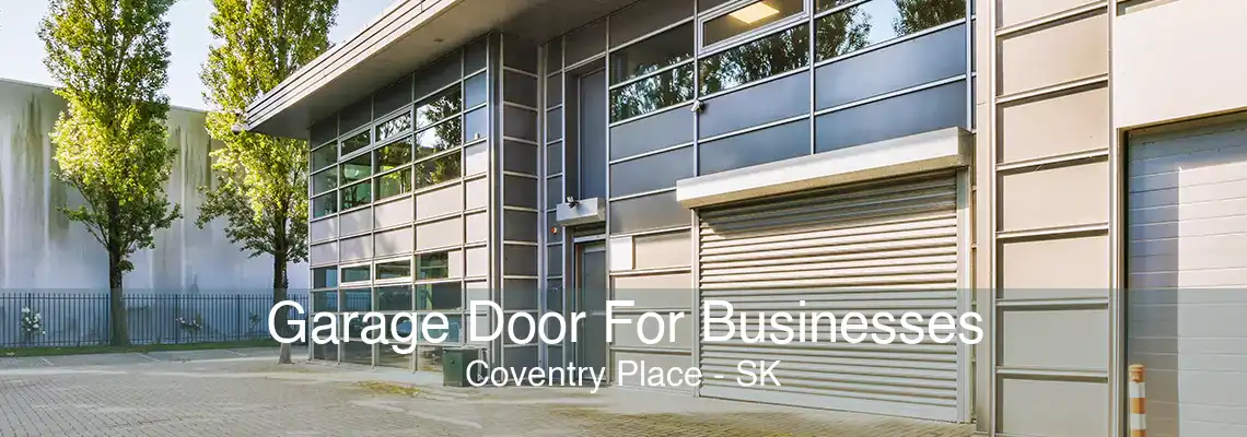 Garage Door For Businesses Coventry Place - SK