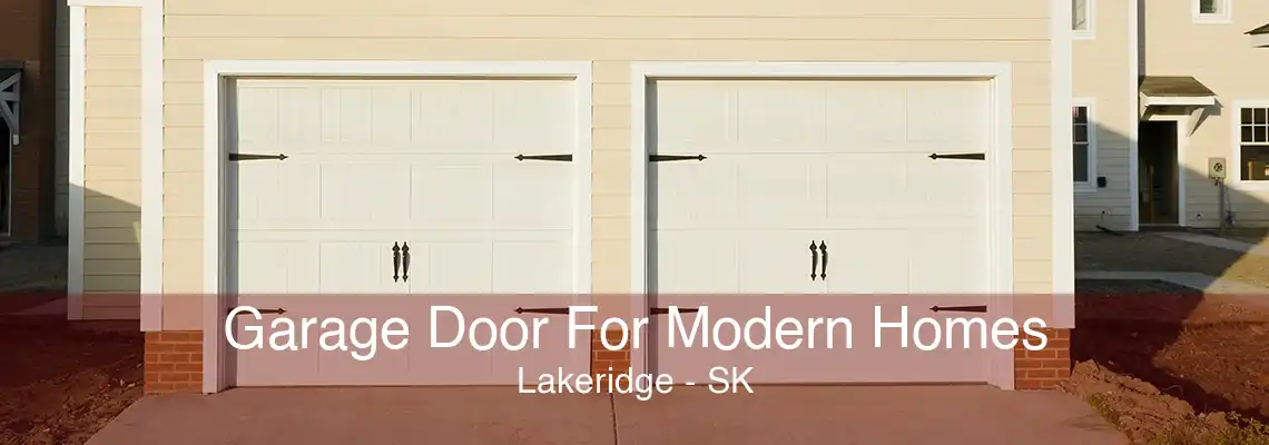 Garage Door For Modern Homes Lakeridge - SK