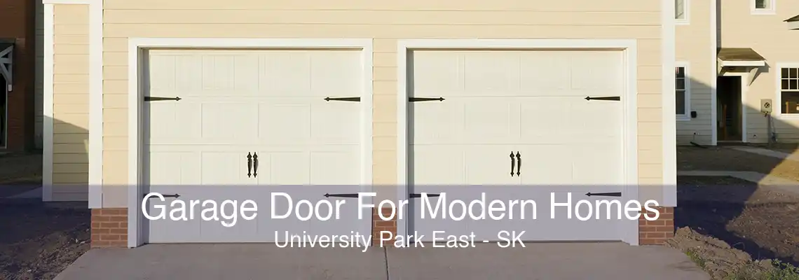 Garage Door For Modern Homes University Park East - SK