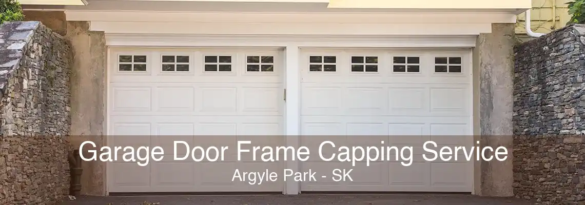 Garage Door Frame Capping Service Argyle Park - SK