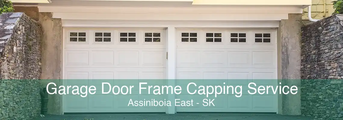 Garage Door Frame Capping Service Assiniboia East - SK