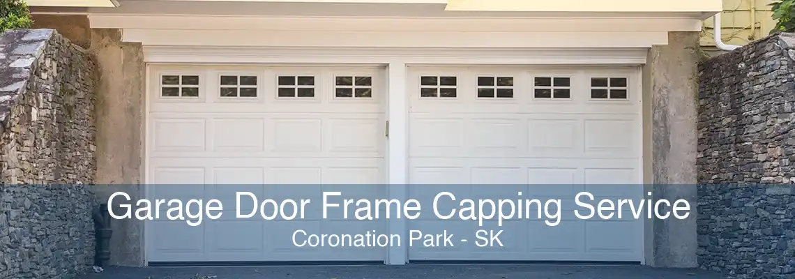 Garage Door Frame Capping Service Coronation Park - SK