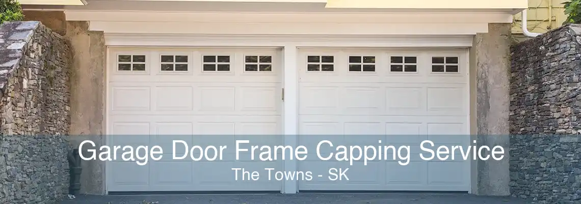 Garage Door Frame Capping Service The Towns - SK