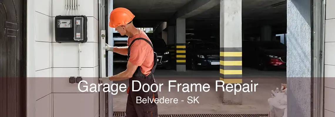 Garage Door Frame Repair Belvedere - SK