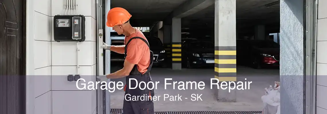 Garage Door Frame Repair Gardiner Park - SK