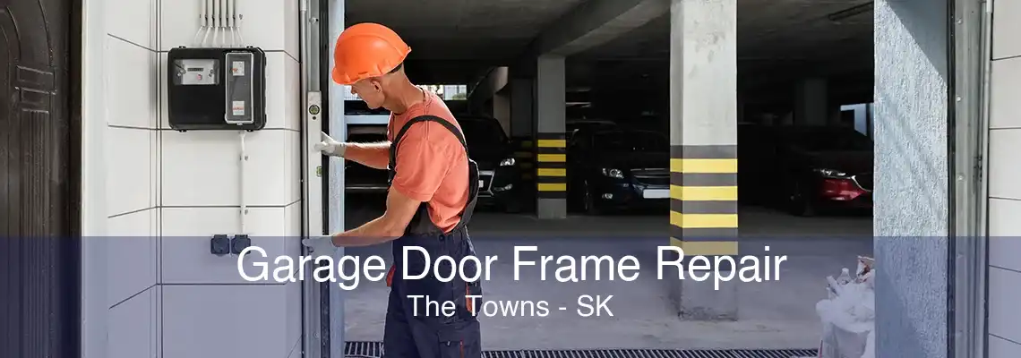 Garage Door Frame Repair The Towns - SK