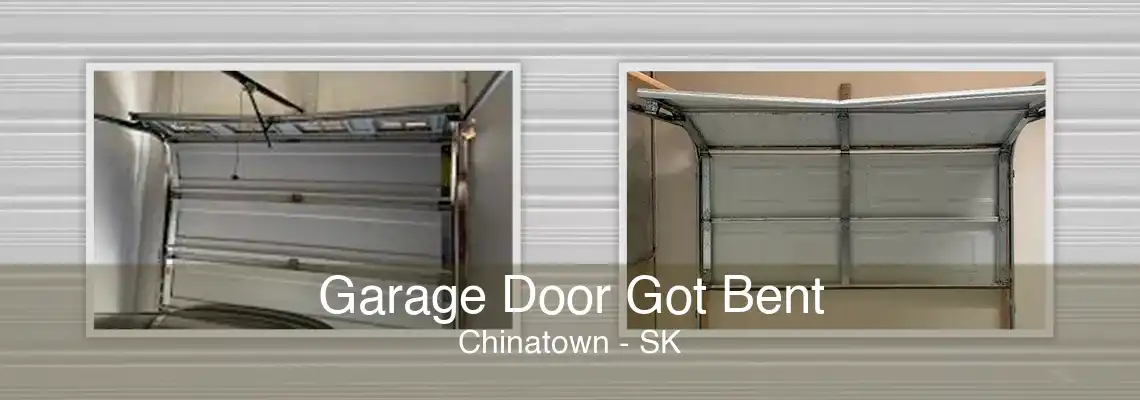 Garage Door Got Bent Chinatown - SK