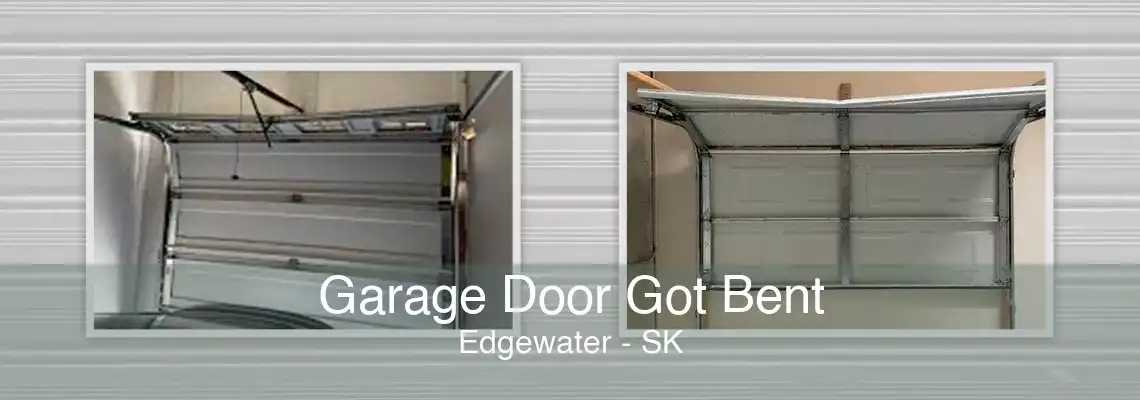 Garage Door Got Bent Edgewater - SK