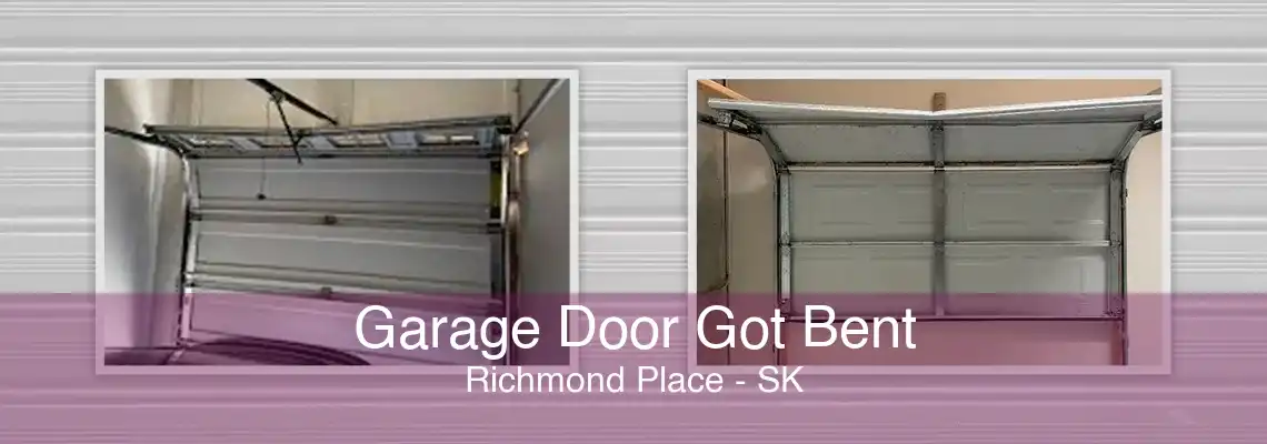 Garage Door Got Bent Richmond Place - SK