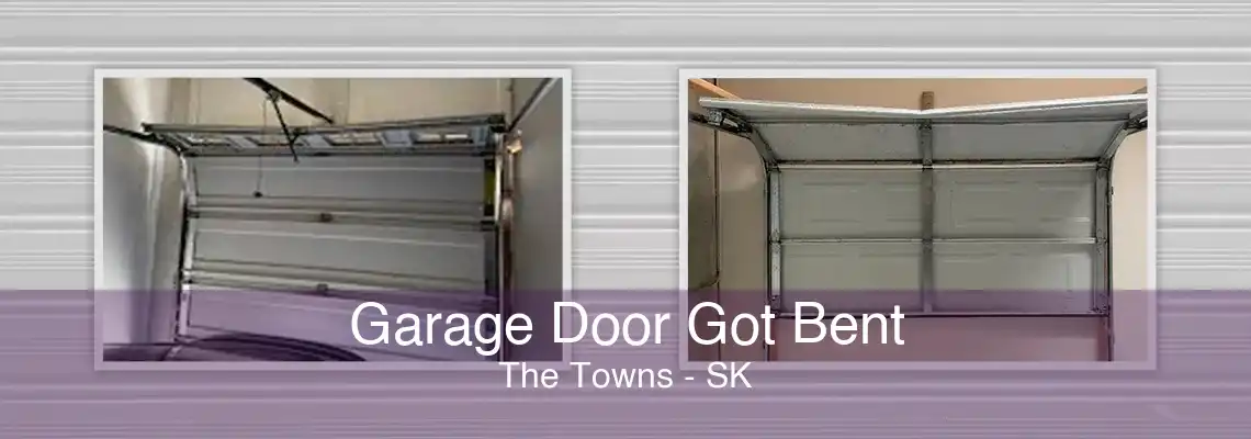 Garage Door Got Bent The Towns - SK