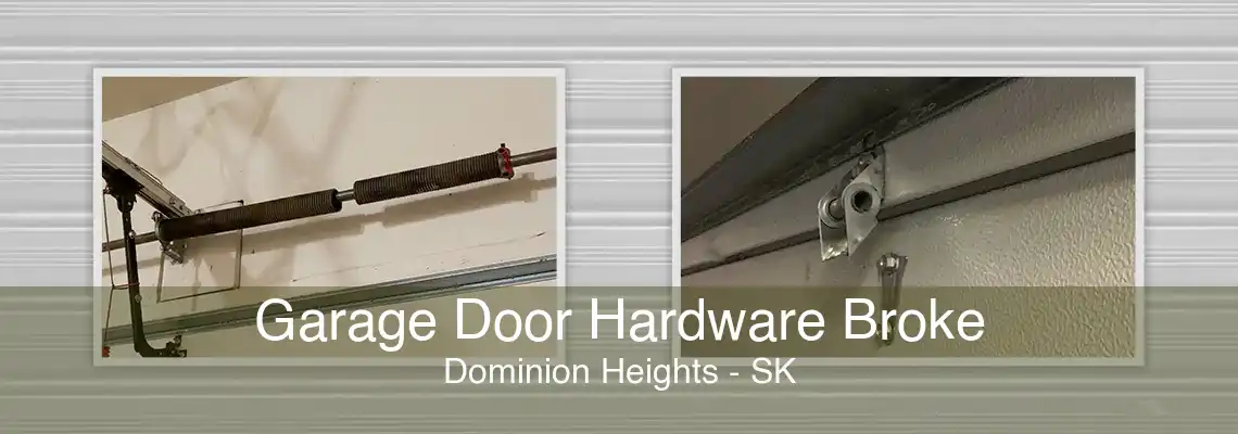 Garage Door Hardware Broke Dominion Heights - SK