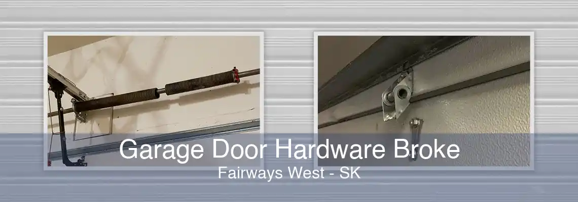 Garage Door Hardware Broke Fairways West - SK