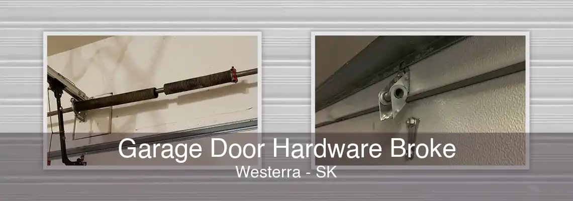 Garage Door Hardware Broke Westerra - SK