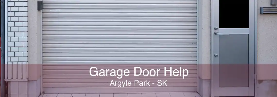 Garage Door Help Argyle Park - SK