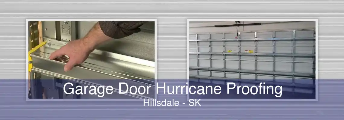 Garage Door Hurricane Proofing Hillsdale - SK